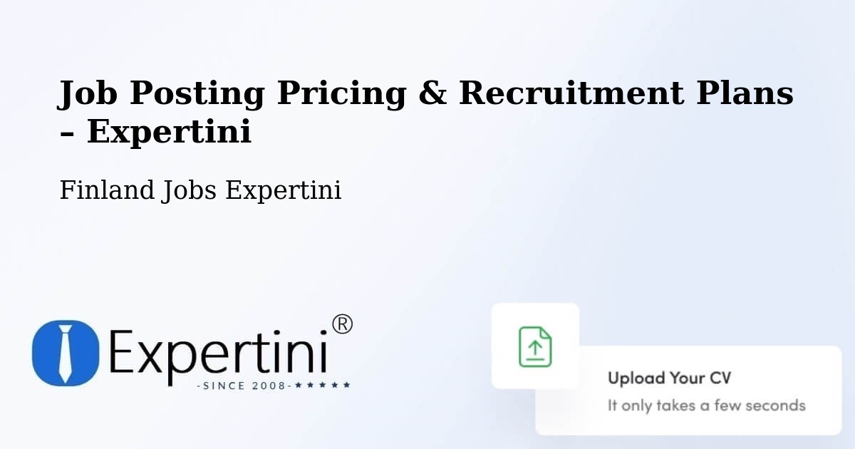 Job Posting Pricing & Recruitment Plans – Isojoki - Isojoki, Finland Jobs Expertini