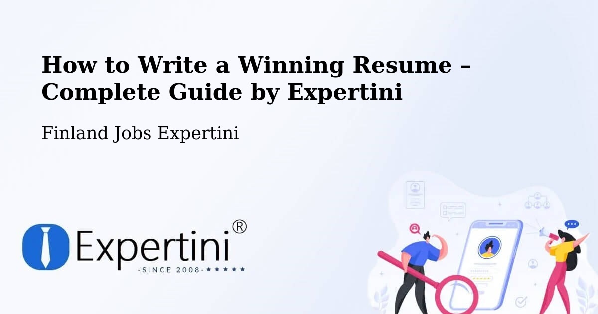 Resume Writing Guide for Job Seekers – Isojoki - Isojoki, Finland Jobs Expertini