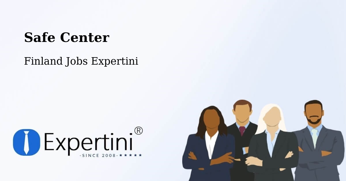 Safety Center – Isojoki - Finland Jobs Expertini